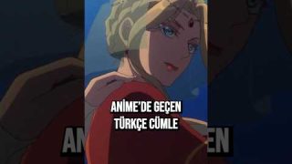Anime'de Türkçe Cümle Kullanıldı  #anime #manga